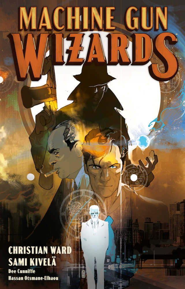 Machine Gun Wizards TPB 