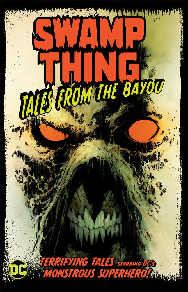 Swamp Thing Tales From The Bayou TPB
