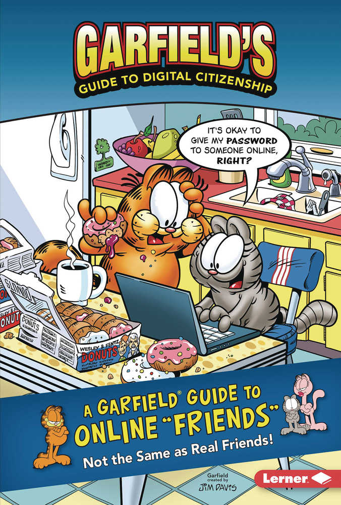 Garfields Guide To The Digital Citizenship Graphic Novel Online Friends 