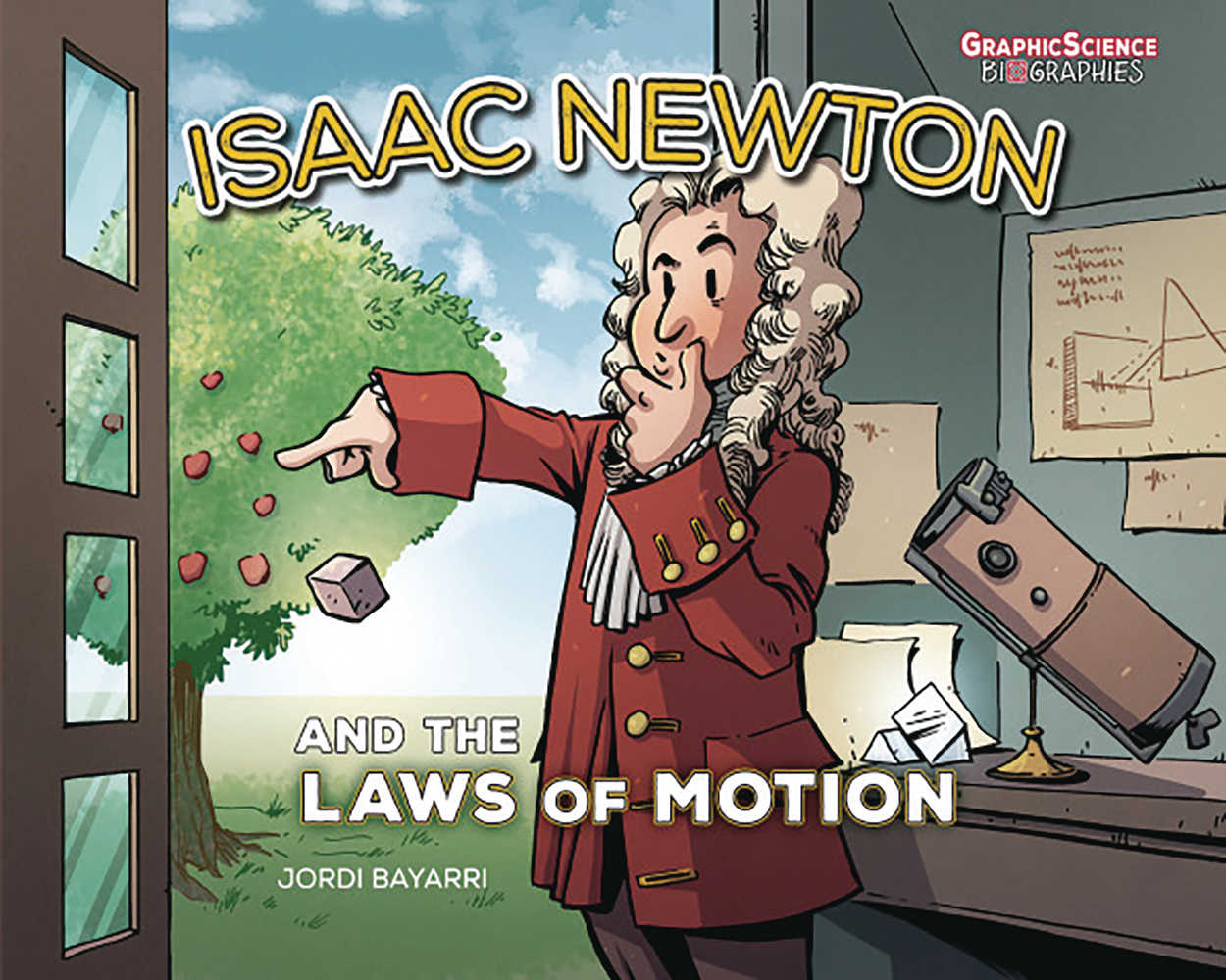 Isaac Newton & Laws Of Motion Ya Graphic Novel 