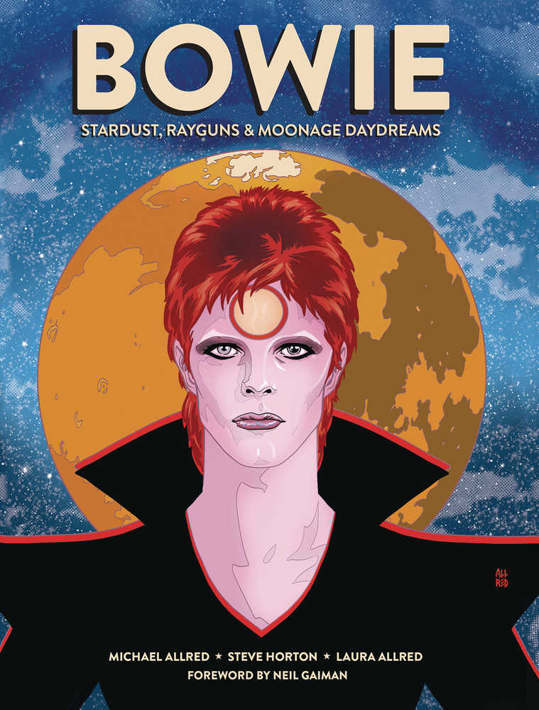 Bowie Stardust Rayguns & Moonage Daydreams Hardcover Graphic Novel 