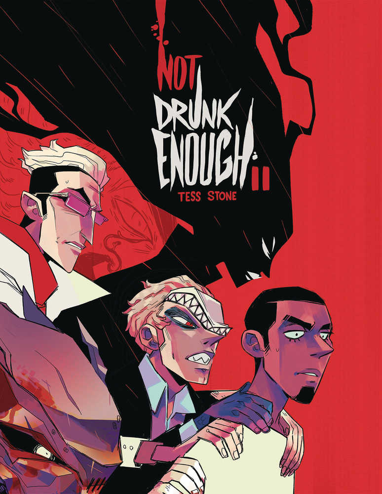Not Drunk Enough Graphic Novel Volume 02