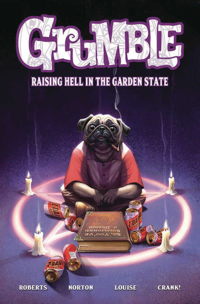 Grumble TPB Volume 02 Raising Hell In Garden State 