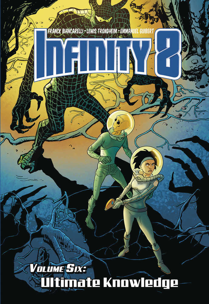Infinity 8 Hardcover Volume 06 Ultimate Knowledge (Mature)