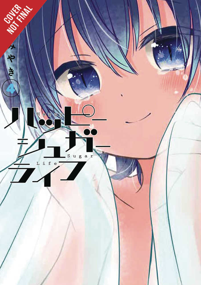 Happy Sugar Life Graphic Novel Volume 04 