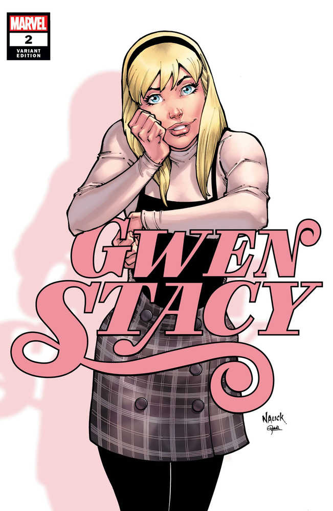 Gwen Stacy #2 (Of 5) Nauck Variant