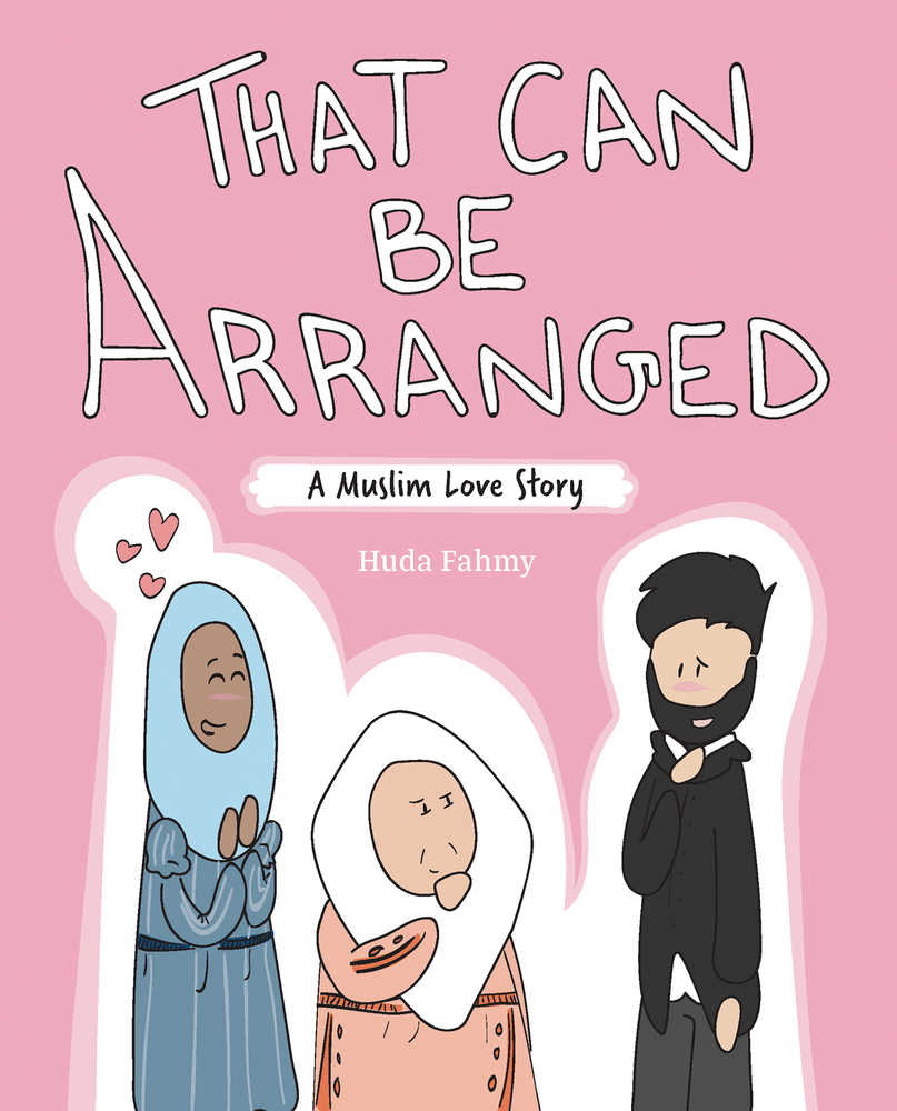 That Can Be Arranged Muslim Love Story Graphic Novel 