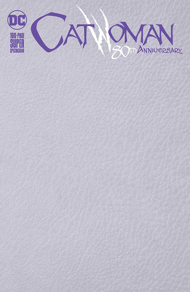 Catwoman 80 Th Anniv 100 Page Super Spect #1 Blank Variant Edition