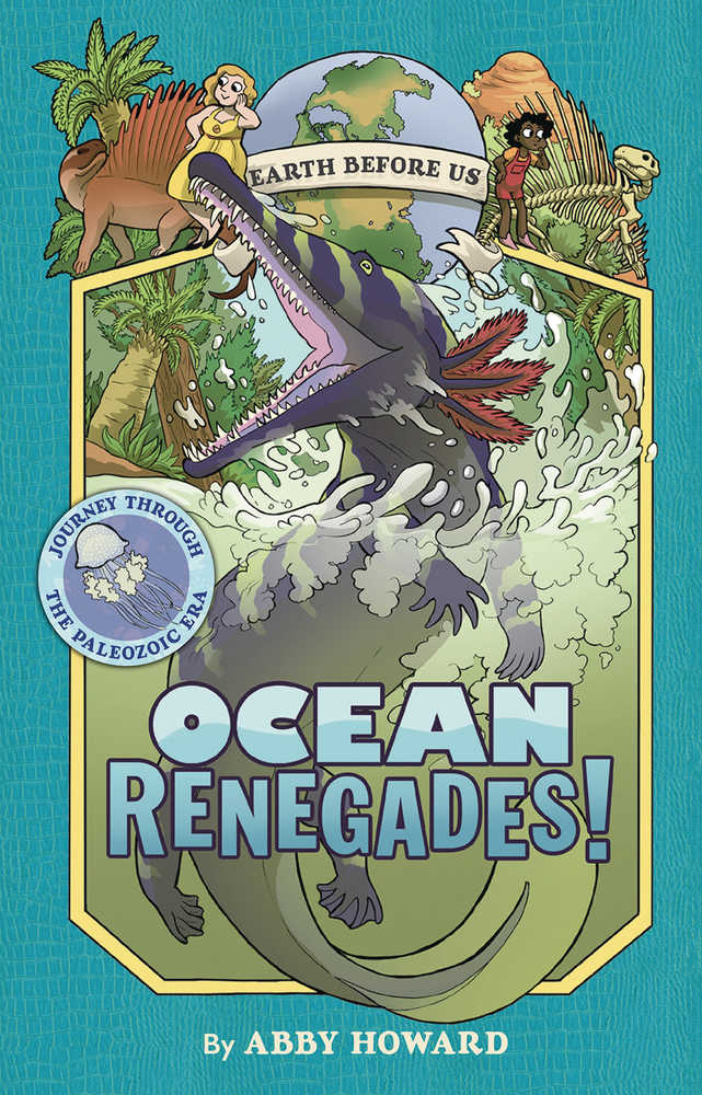 Earth Before Us Year TPB Volume 02 Ocean Renegades 