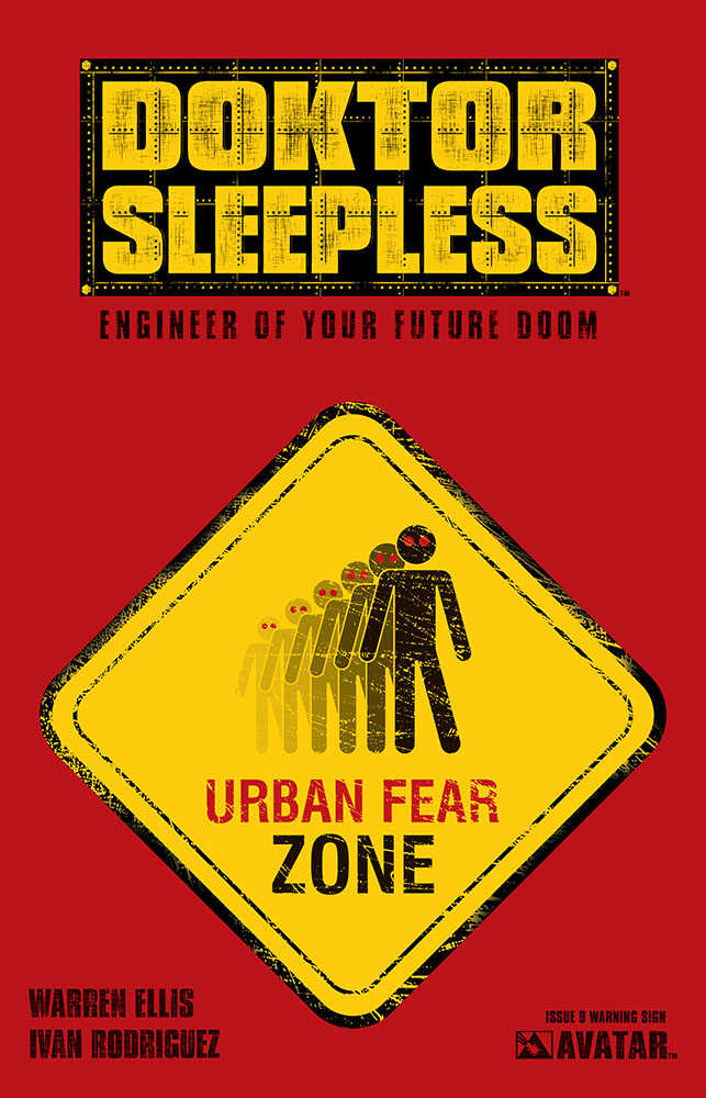 Doktor Sleepless #9 Warning Sign Variant (Mature)