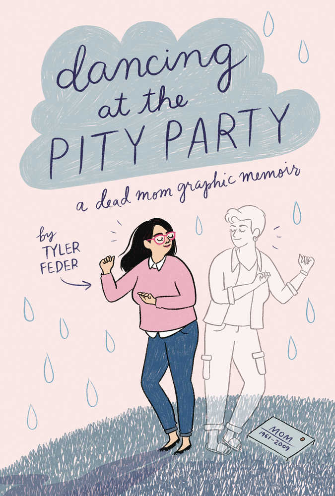 Dancing At The Pity Party Graphic Novel 
