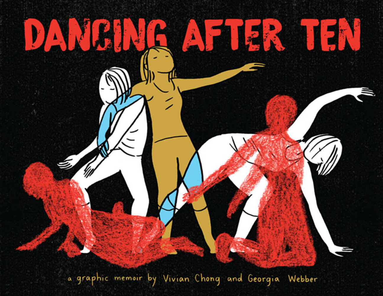Dancing After Ten Hardcover 