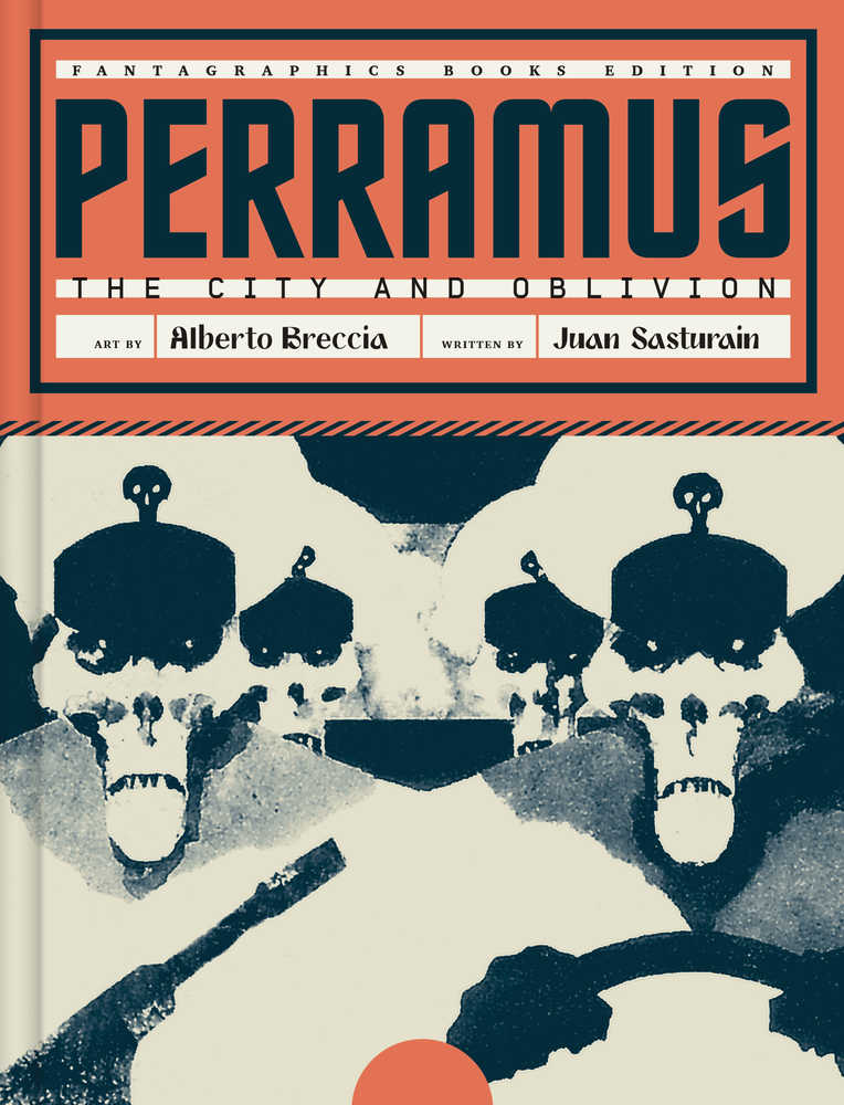 Perramus The City And Oblivion Hardcover