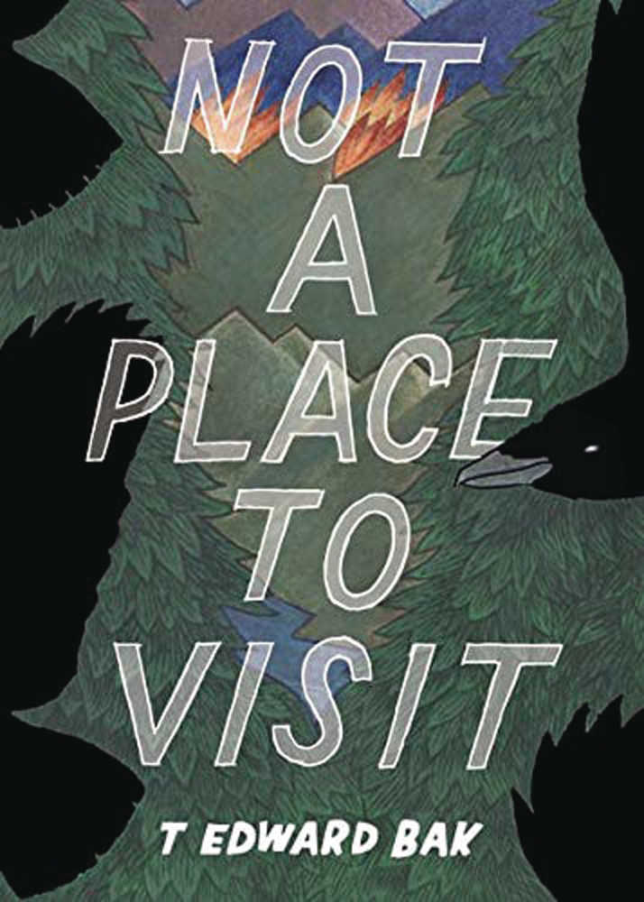 Not A Place To Visit Graphic Novel 