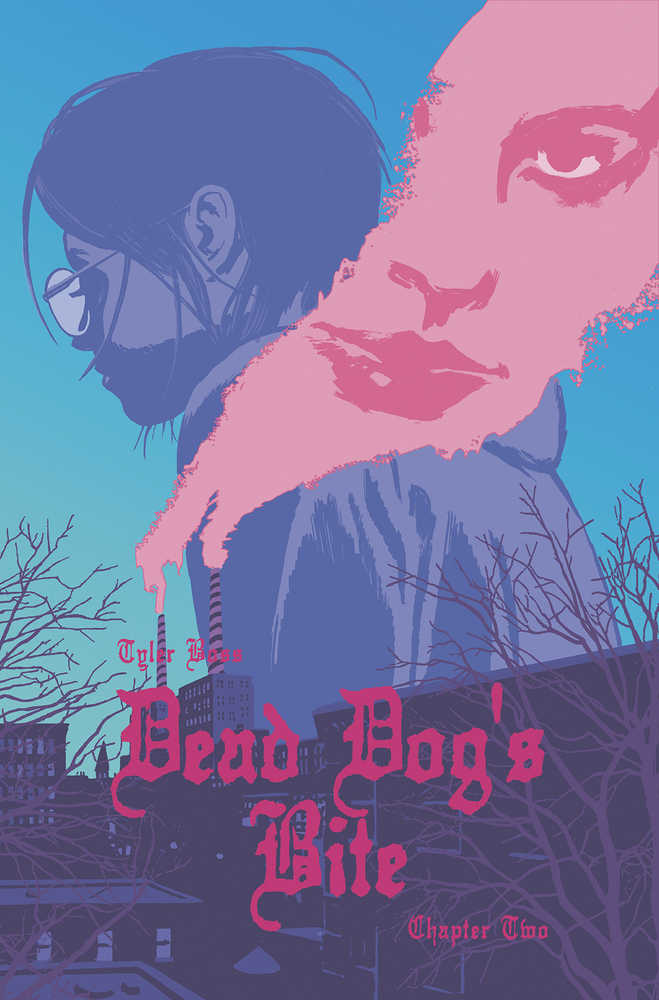 Dead Dogs Bite #2 (Of 4) Cover B Hixson