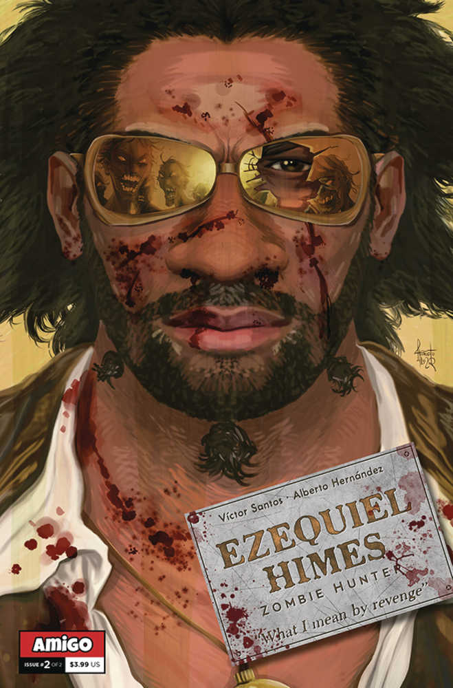 Ezequiel Himes Zombie Hunter #2 (Of 2)