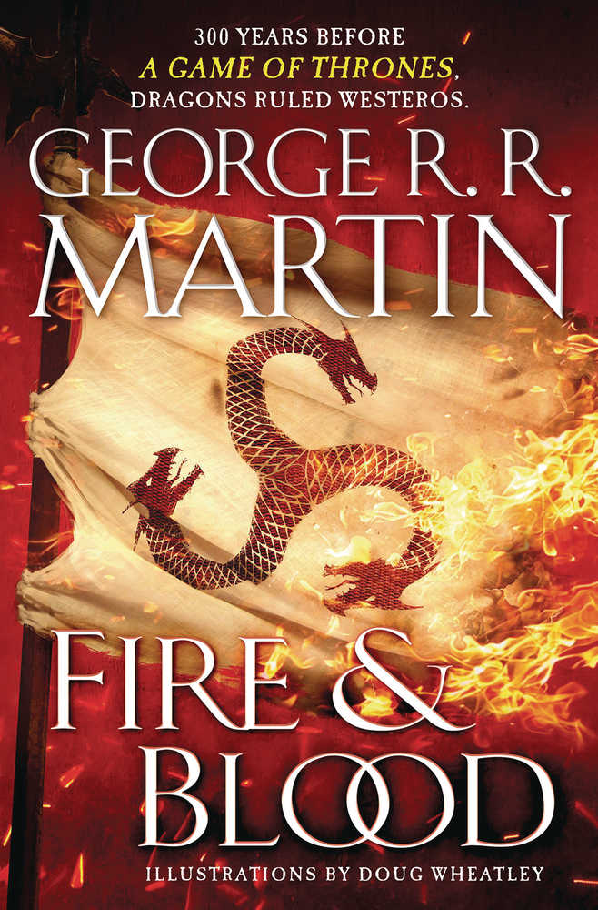 Fire & Blood 300 Years Before A Game Of Thrones Softcover 