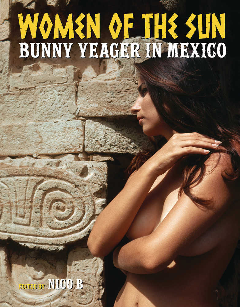 Women Of Sun Bunny Yeager In Mexico Hardcover (Mature) 