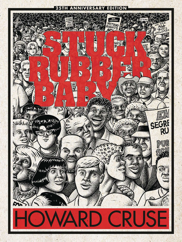 Stuck Rubber Baby 25 Th Anniv Hardcover Edition (Mature) 