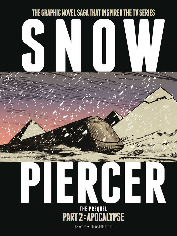 Snowpiercer Hardcover Volume 05