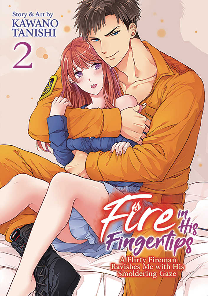 Fire In His Fingertips Fireman Smoldering Gaze Graphic Novel Volume 02 (Mr