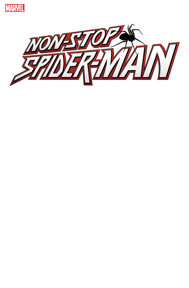Non Stop Spider-Man #1 Blank Variant