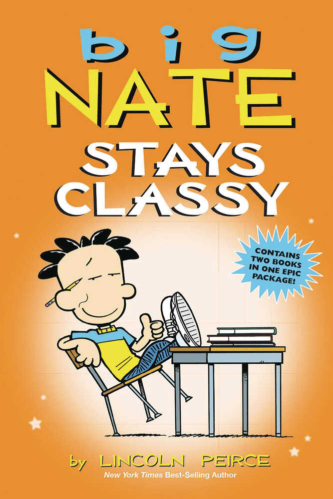 Big Nate Stays Classy TPB 