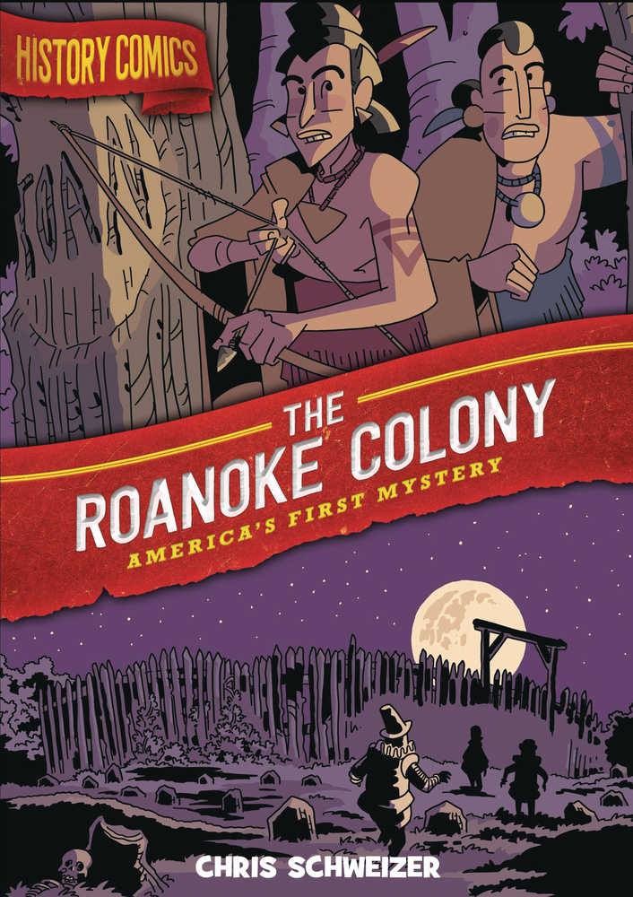 History Comics Graphic Novel Roanoke Colony 