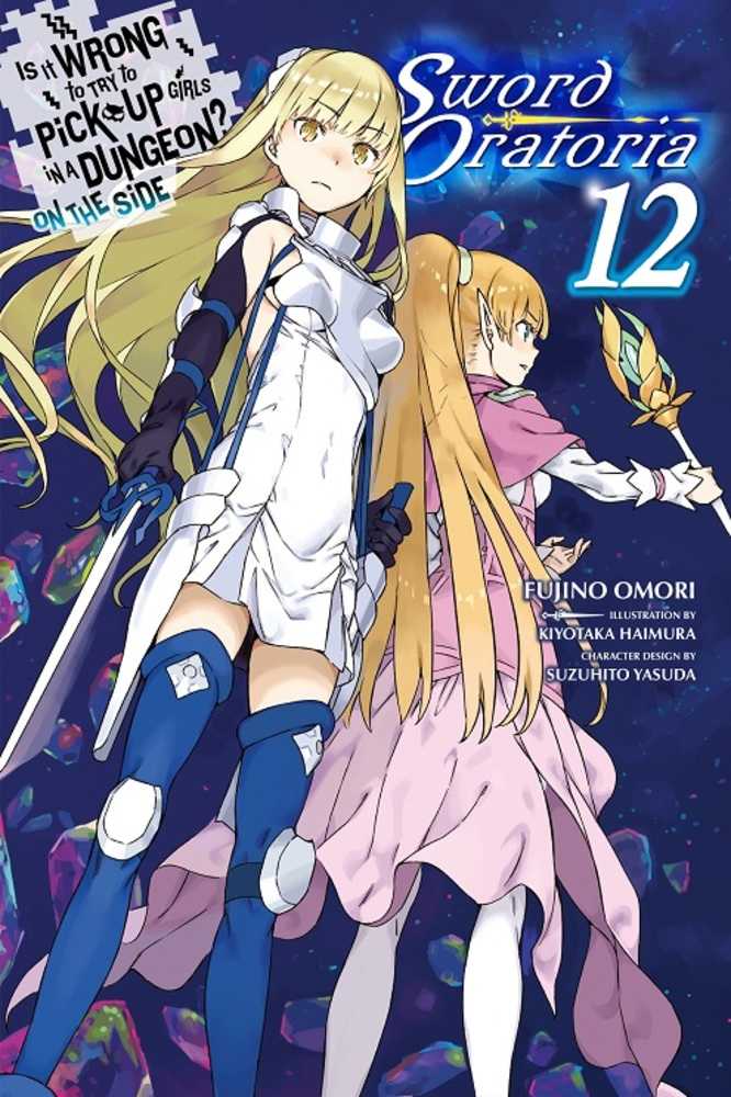 Is Wrong Pick Girls Dungeon Sword Oratoria Novel Softcover Volume 12 (