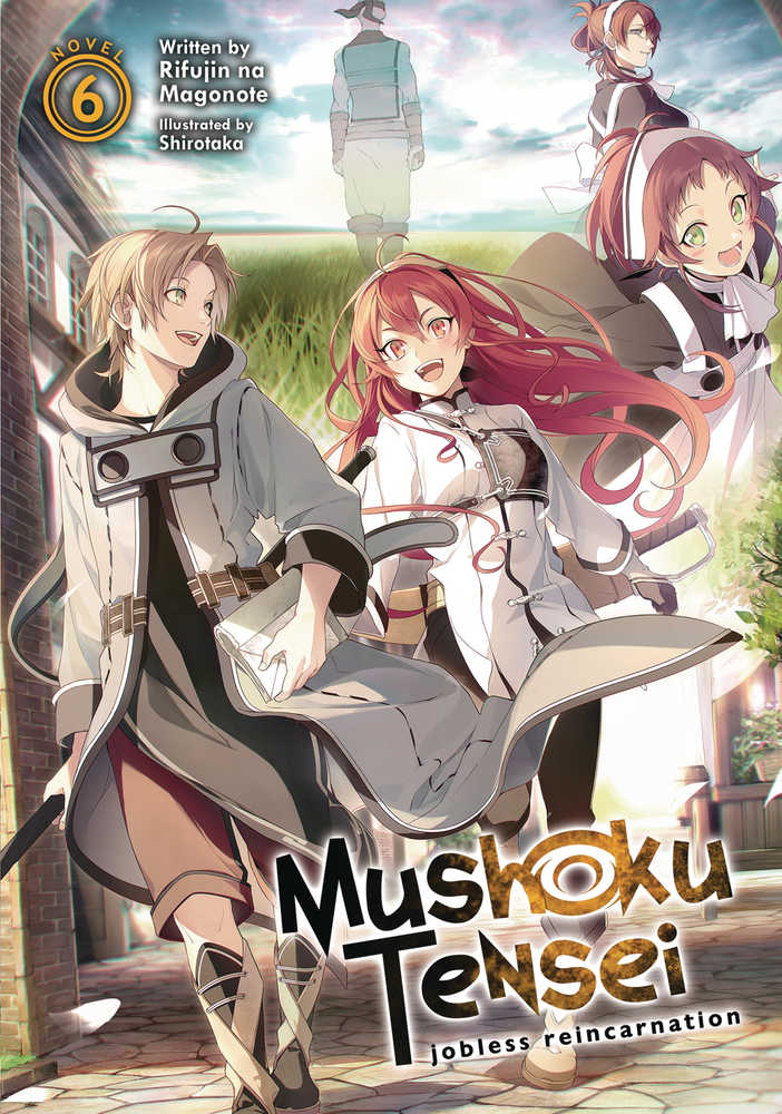 Mushoku Tensei Jobless Reincarnation Light Novel Softcover Volume 06 (