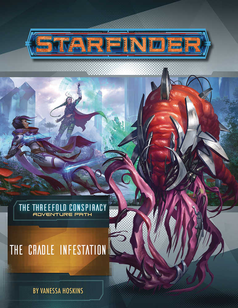 Starfinder Adventure Path Threefold Conspiracy Volume 05 (Of 6)