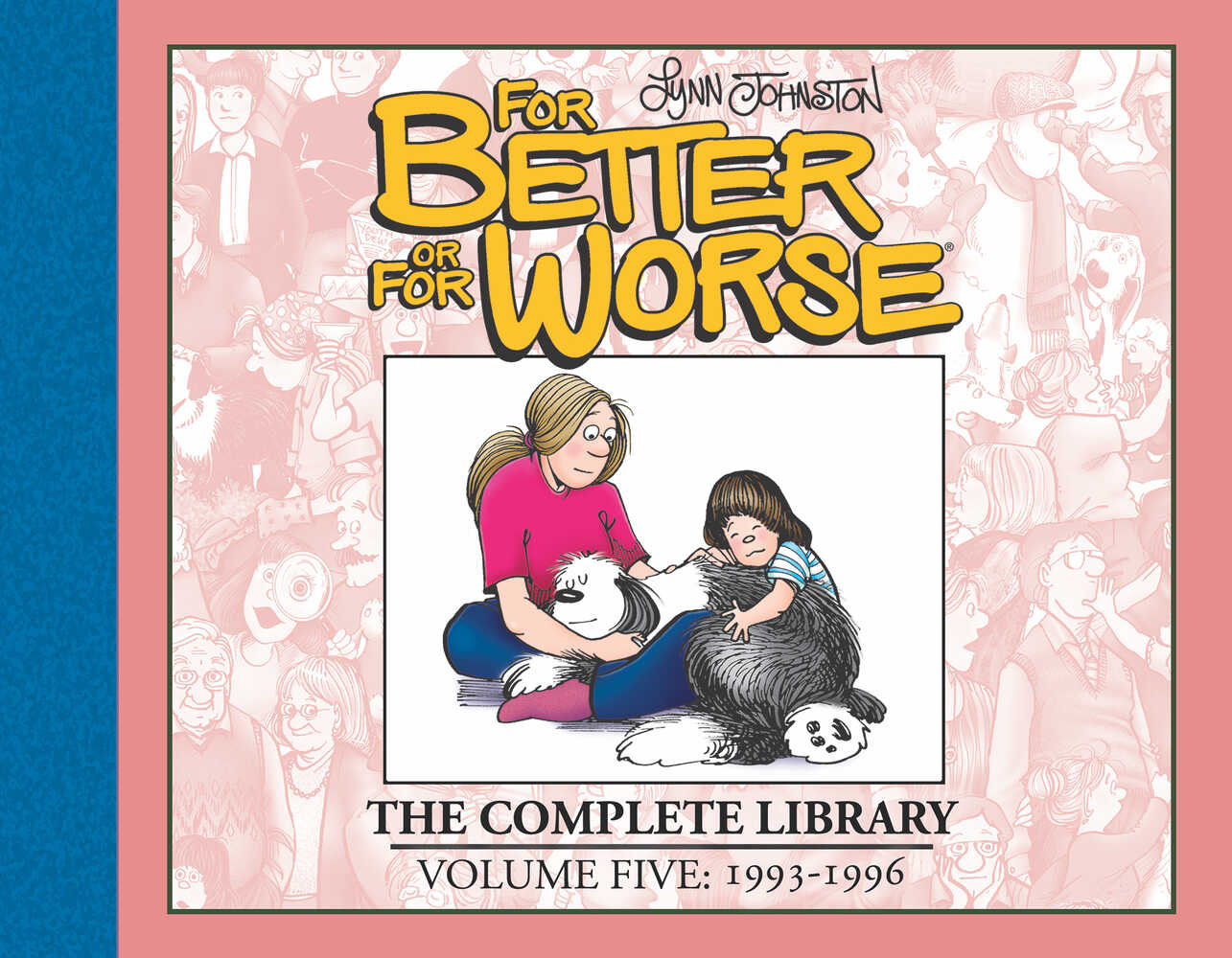 For Better Or For Worse Comp Library Hardcover Volume 05 