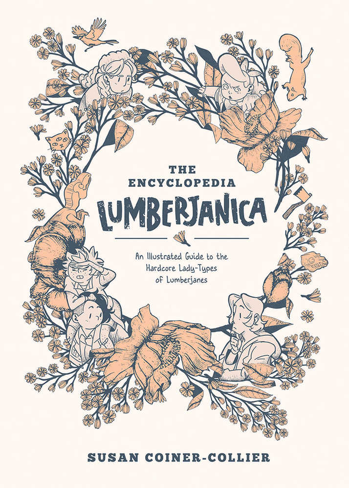 Encyclopedia Lumberjanica Illustrated Guide Softcover 
