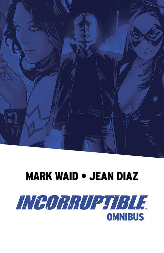 Incorruptible Omnibus Graphic Novel 