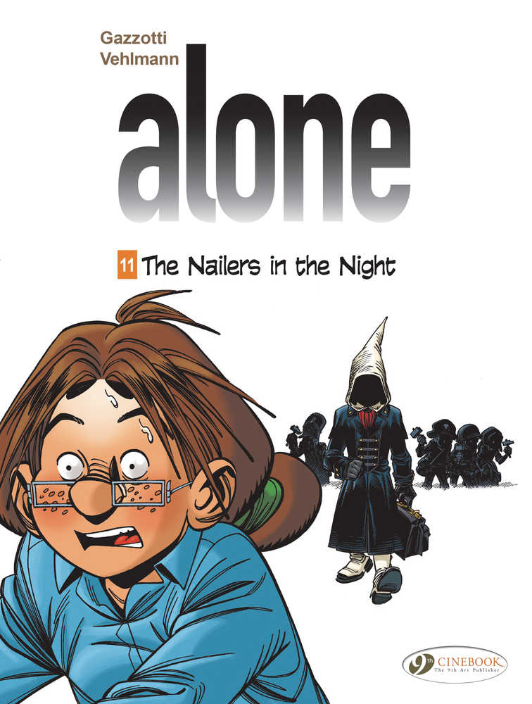 Alone Graphic Novel Volume 11 Nailers In Night 