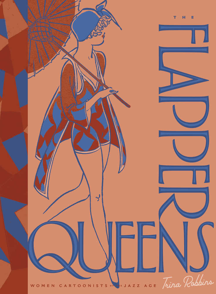 Flapper Queens Women Cartoonists Of Jazz Age Hardcover 