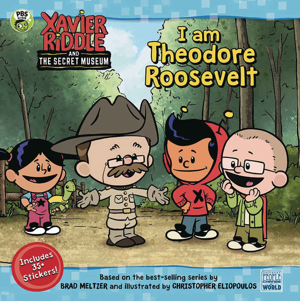 Xavier Riddle & Secret Museum Softcover I Am Theodore Roosevelt 