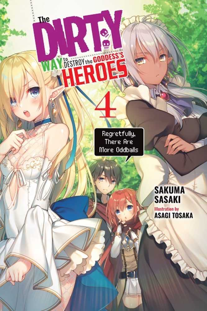 Dirty Way Destroy Goddess Heroes Novel Softcover Volume 04 