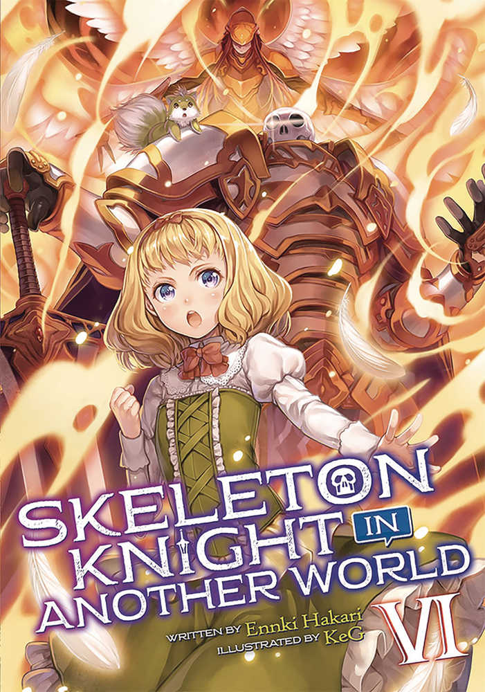Skeleton Knight In Another World Light Novel Volume 06 