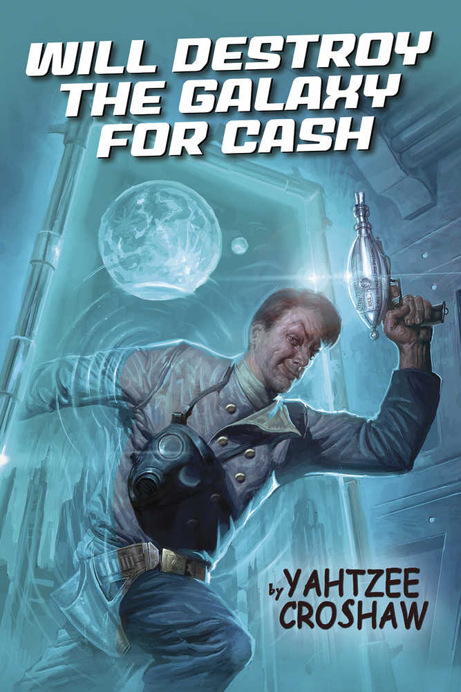 Will Destroy Galaxy For Cash TPB 