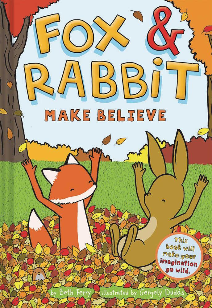 Fox & Rabbit Year Hardcover Volume 02 Make Believe 