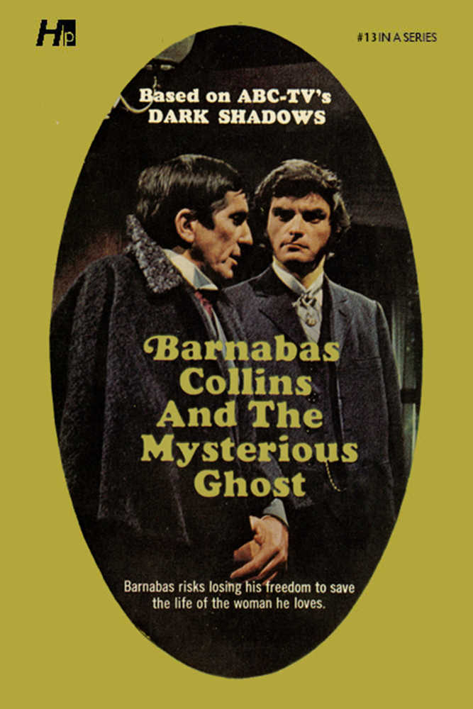 Dark Shadows Paperback Library Novel Volume 13 Mysterious Ghost