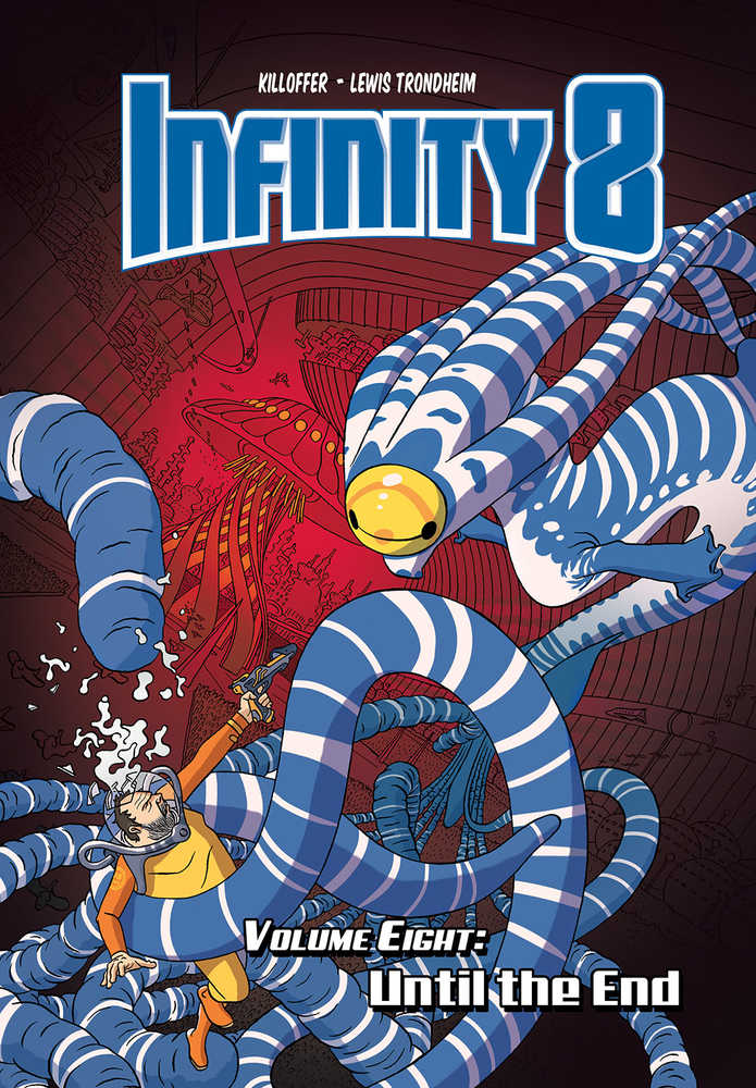 Infinity 8 Hardcover Volume 08 Until The End (Mature)