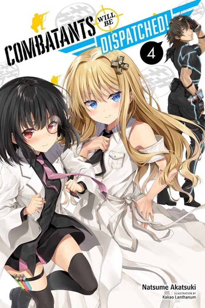 Combatants Will Be Dispatched Light Novel Softcover Volume 04 