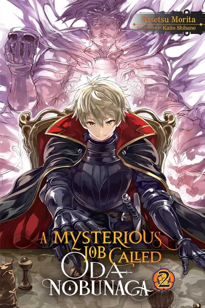 Mysterious Job Called Oda Nobunaga Light Novel Softcover Volume 02 