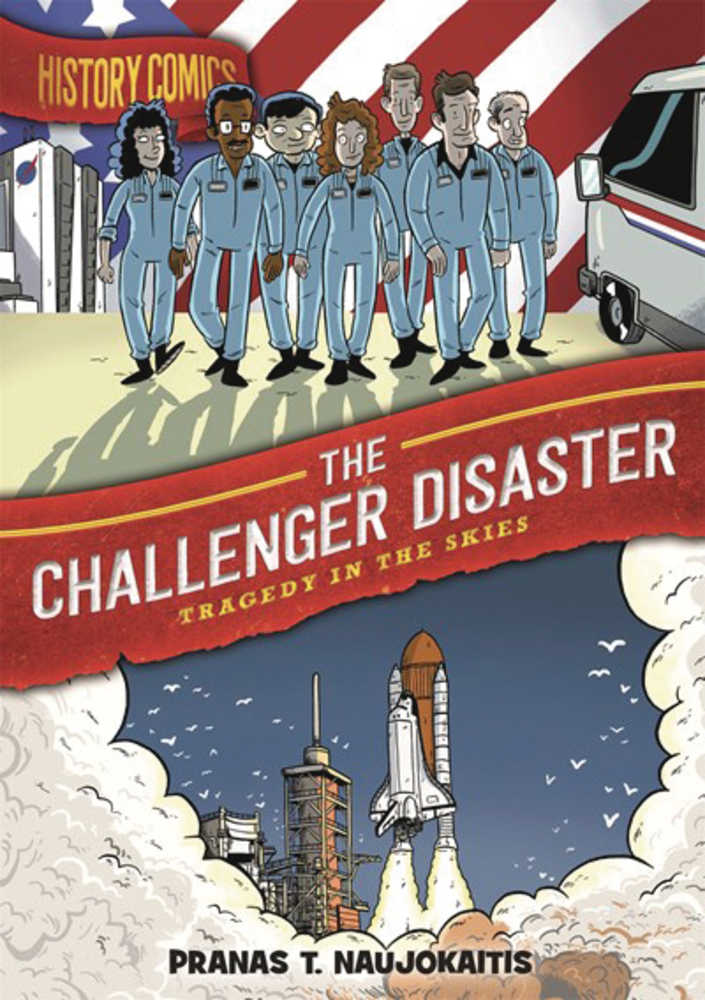 History Comics Hardcover Graphic Novel Challenger Disaster 
