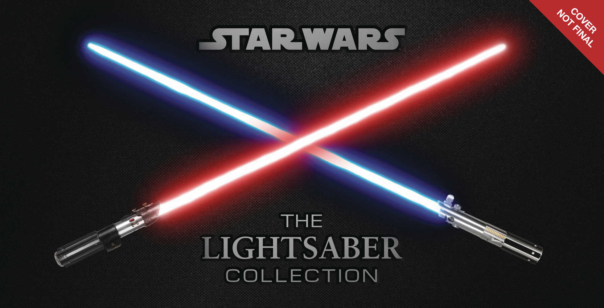 Star Wars Lightsaber Collection Hardcover 