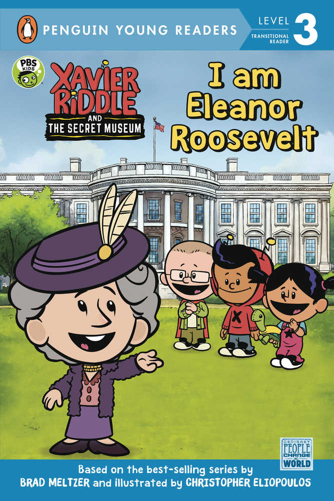 Xavier Riddle & Secret Museum Softcover Elenor Roosevelt 