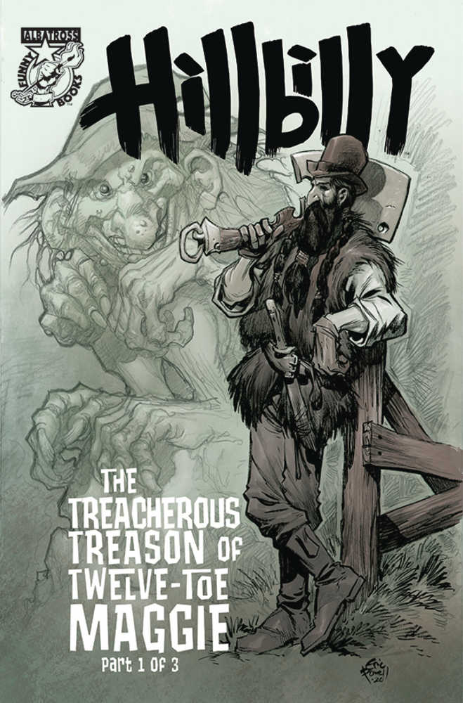 Hillbilly Treacherous Treason 12 Toe Maggie #1 (Of 3) Cover A