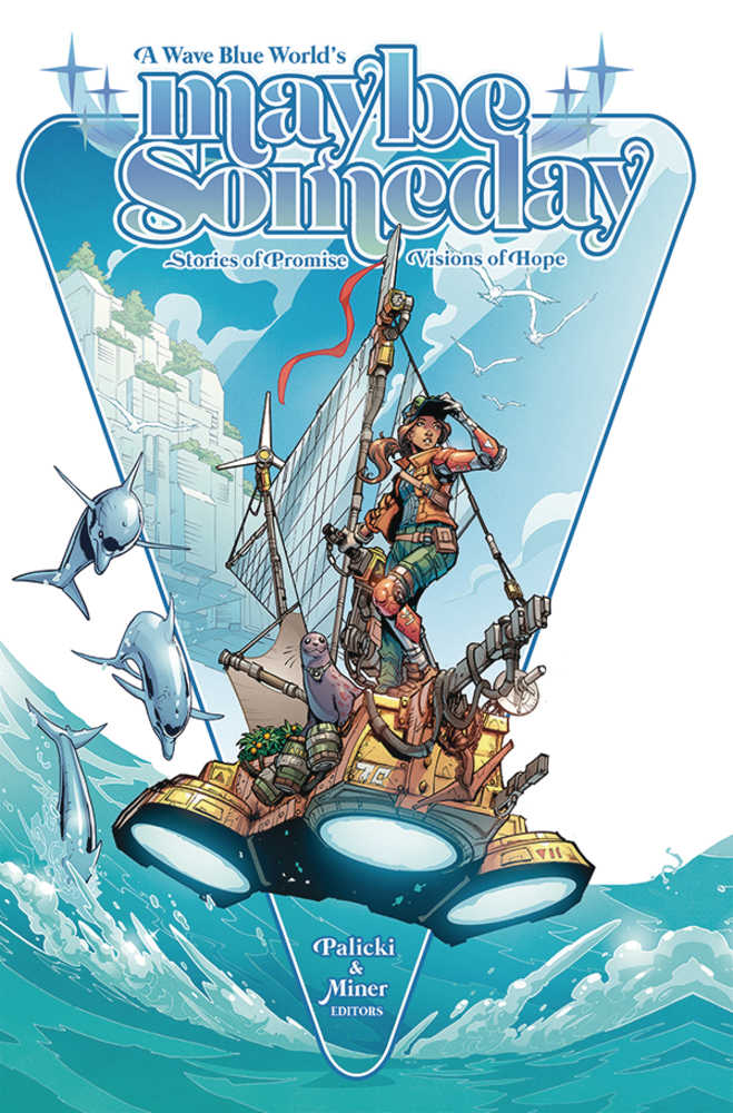 Maybe Someday Stories Of Promise Visions Of Hope Graphic Novel 